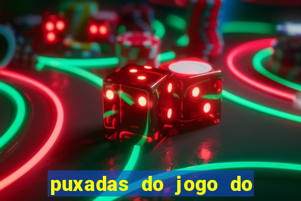 puxadas do jogo do bicho sueli